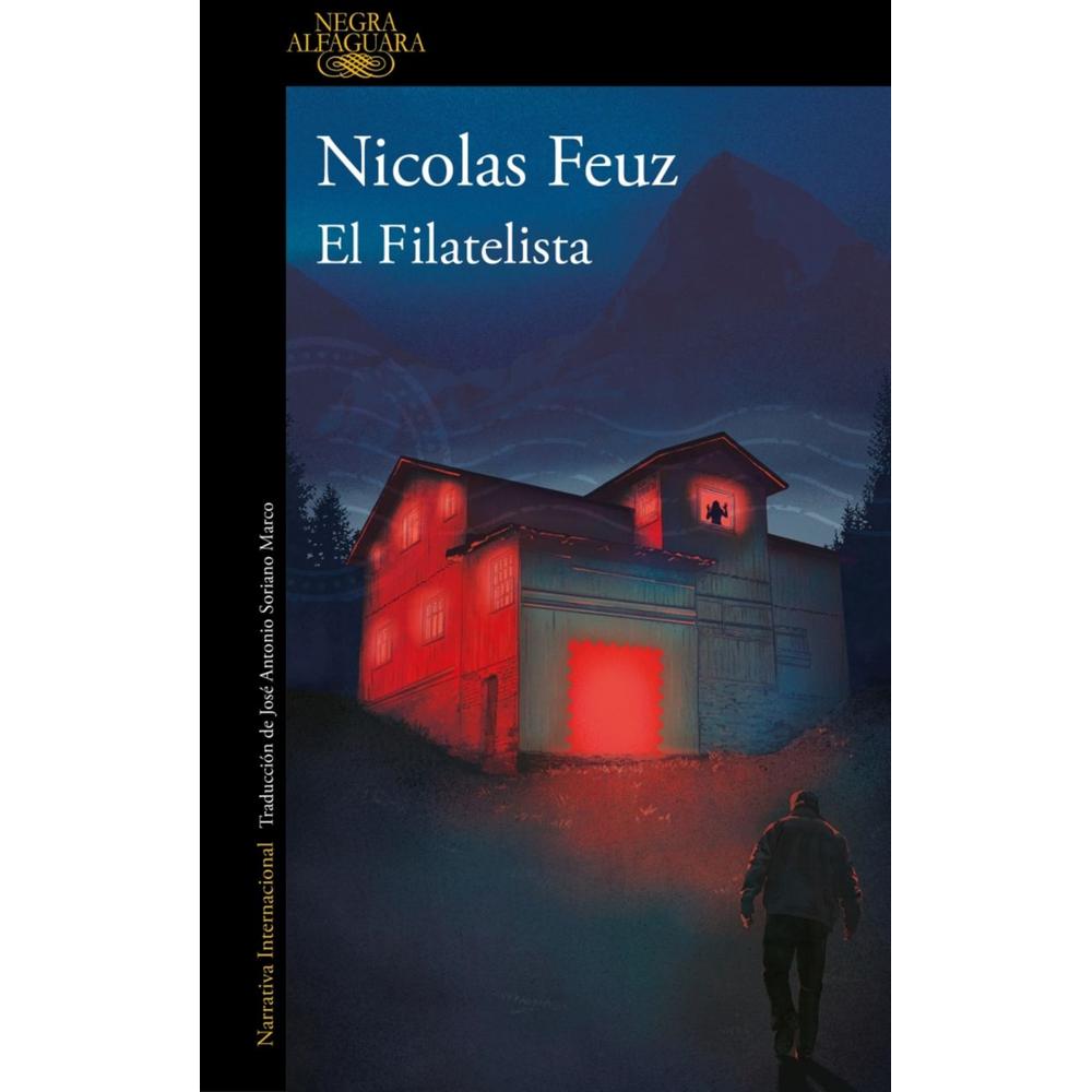 El filatelista (FEUZ, NICOLAS)9788410299122