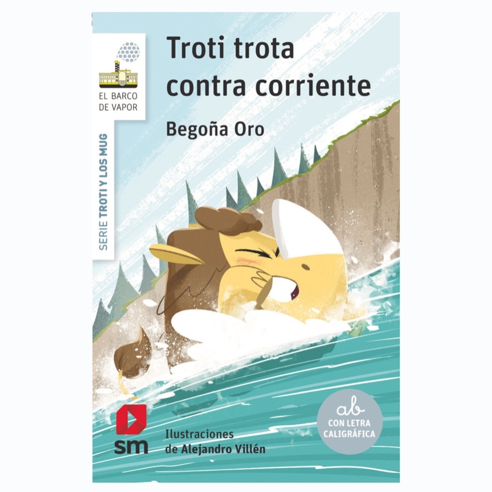 Troti trota contra corriente (Begoña Oro Pradera) 9788411829