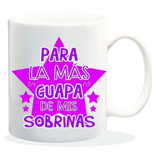 Taza frases para la mas guapa de mis sobrinas Roymart 843123