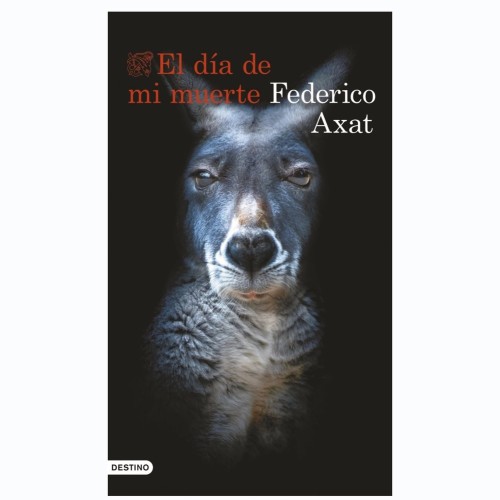 El día de mi muerte (Federico Axat) 9788423367368