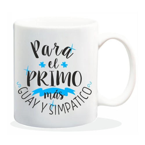 Taza frases Para el primo mas guay Roymart 8431234191141