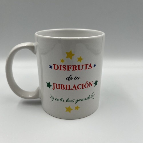 TAZA CON FRASE DISFRUTA DE TU JUBILACION